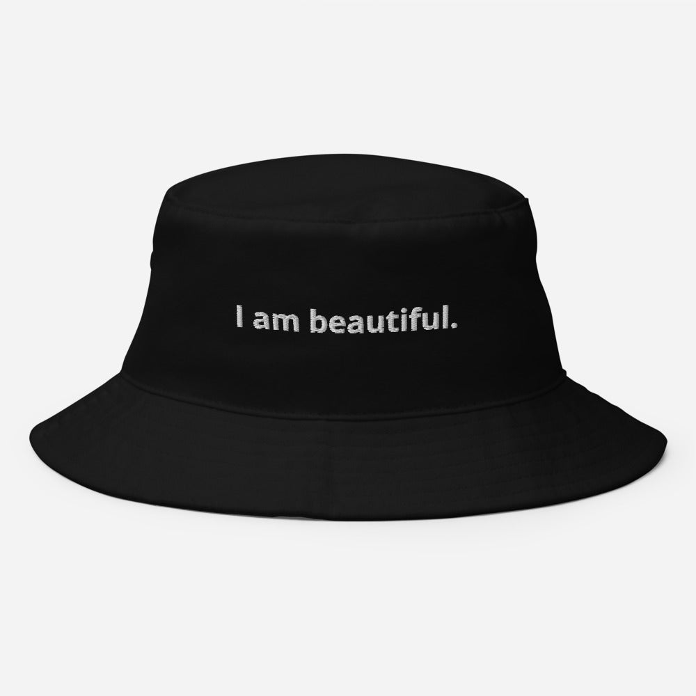 I am beautiful. Unisex Affirmation Bucket Hat