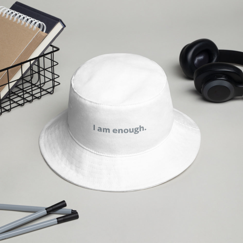 I am enough. Unisex Affirmation Bucket Hat