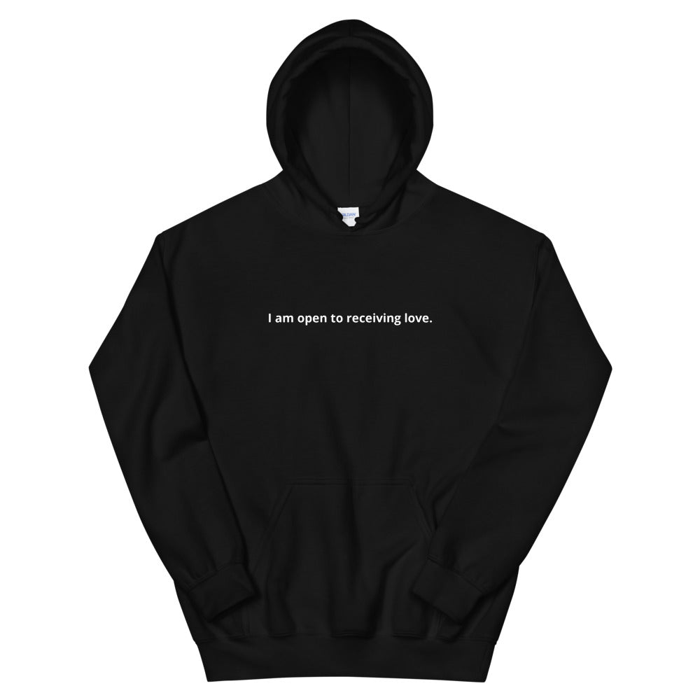 I am open to receiving love. Women's Affirmation Hoodie