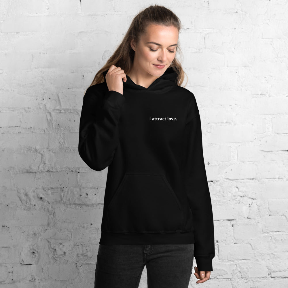 I attract love. Women's Affirmation Hoodie