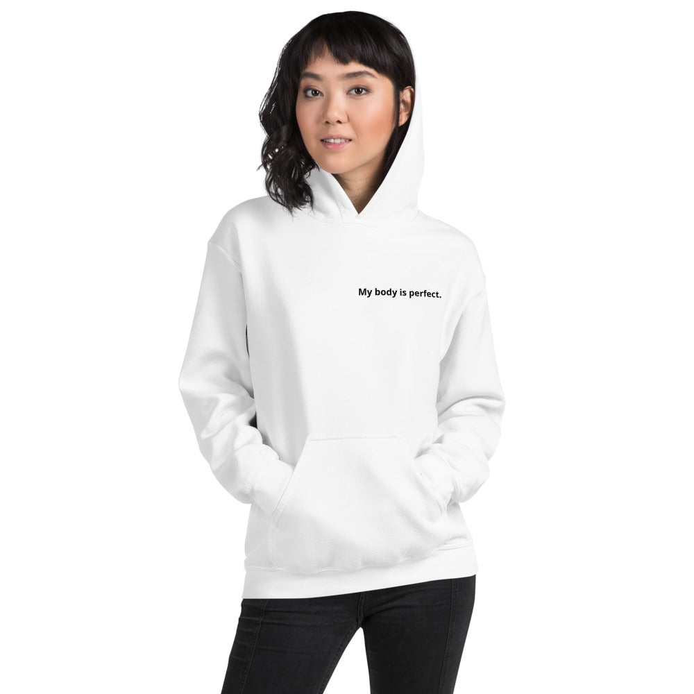 My body is perfect. Women's Affirmation Hoodie