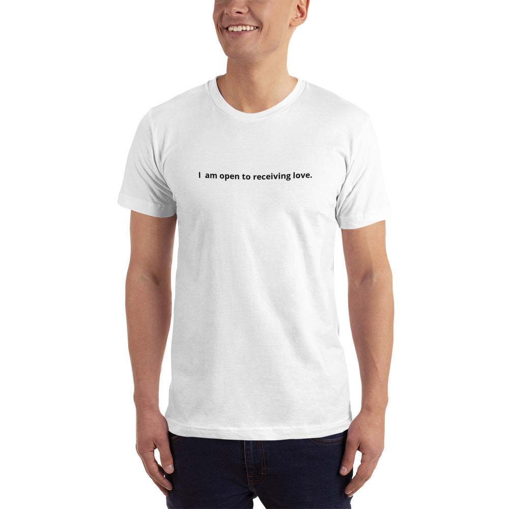 I am open to receiving love. Men's Affirmation T-Shirt